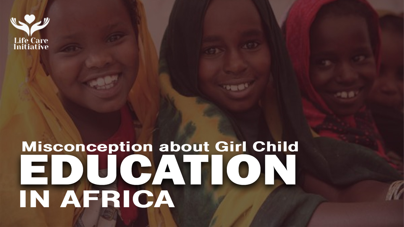 Misconceptions on girl child education in Africa