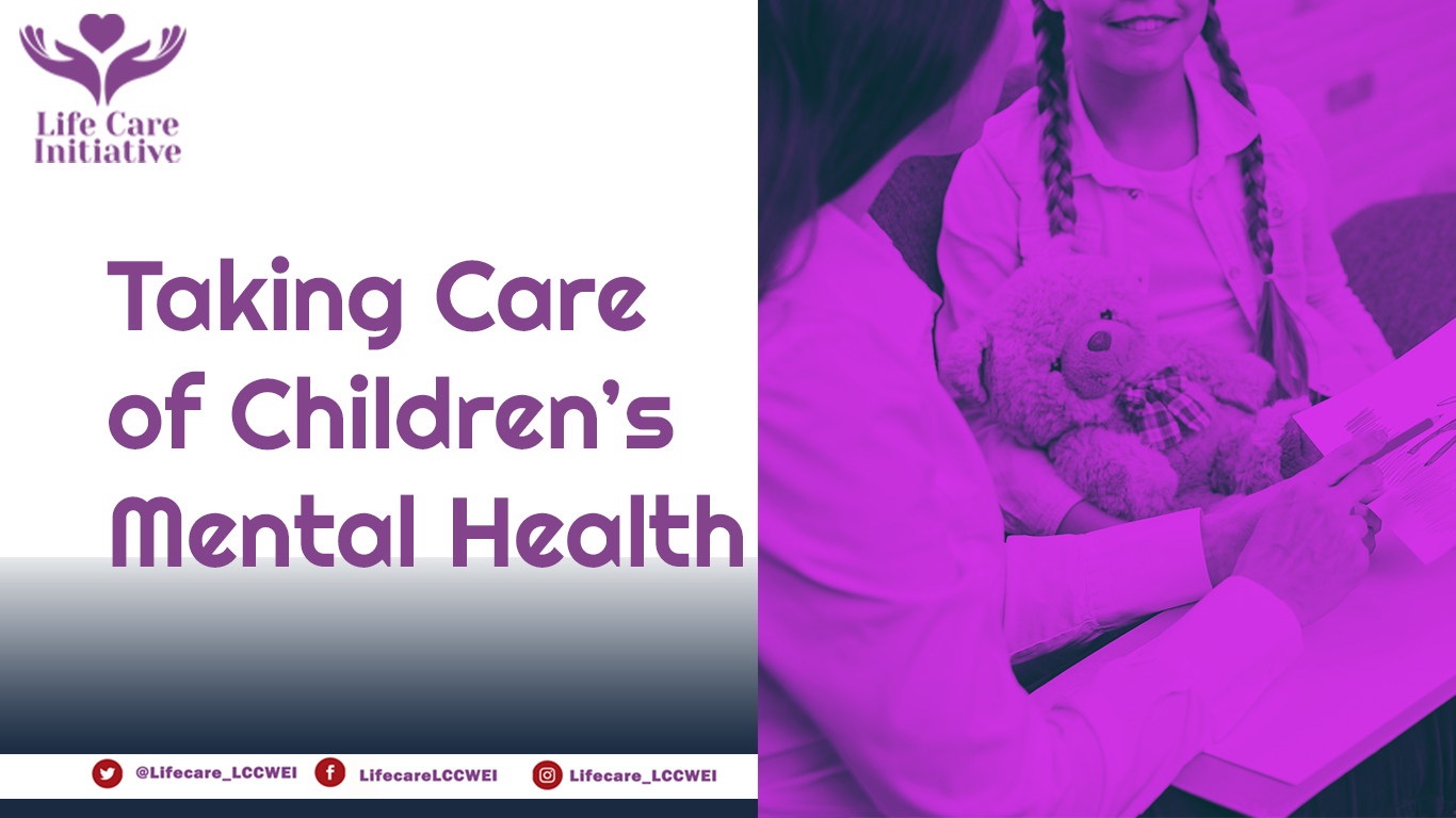 Taking Care of Children’s Mental Health