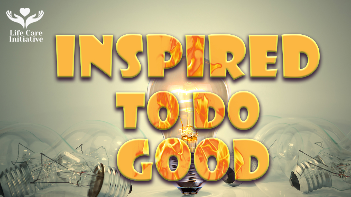 Inspired To Do Good