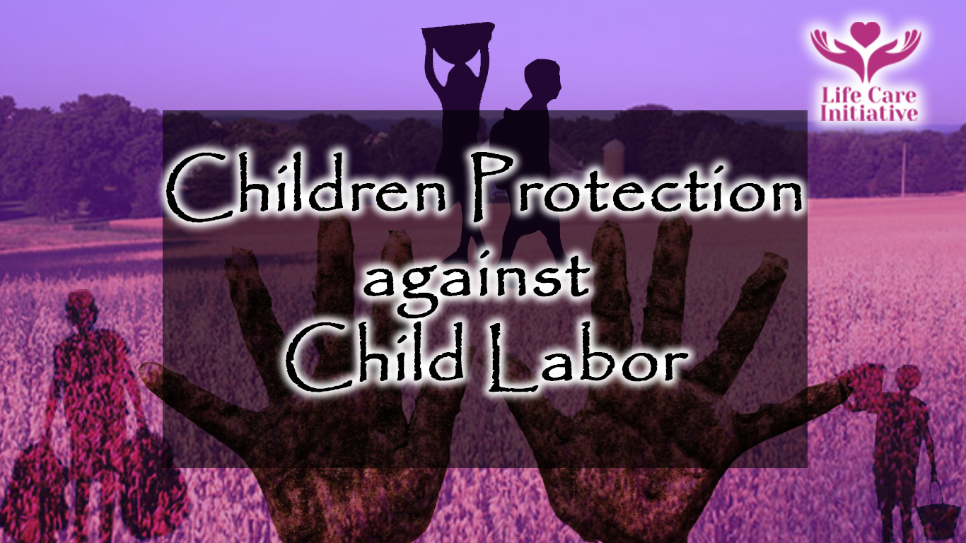 Children Protection against Child Labor