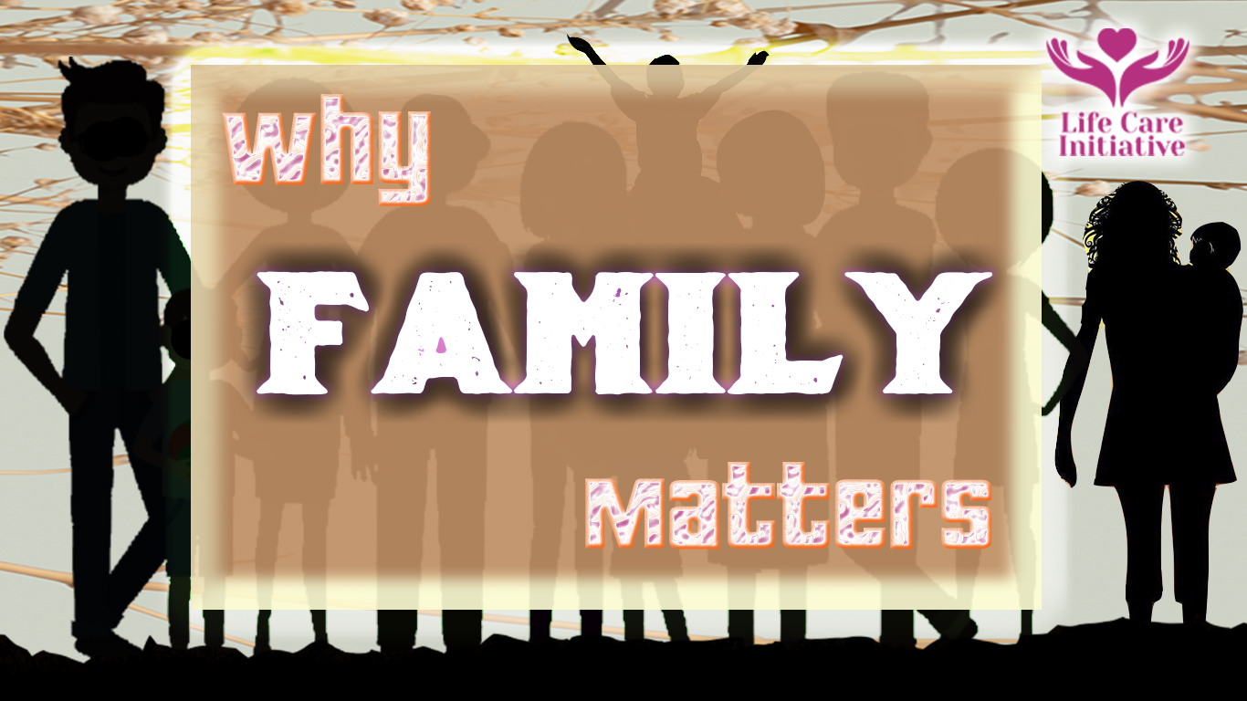 Why Family Matters