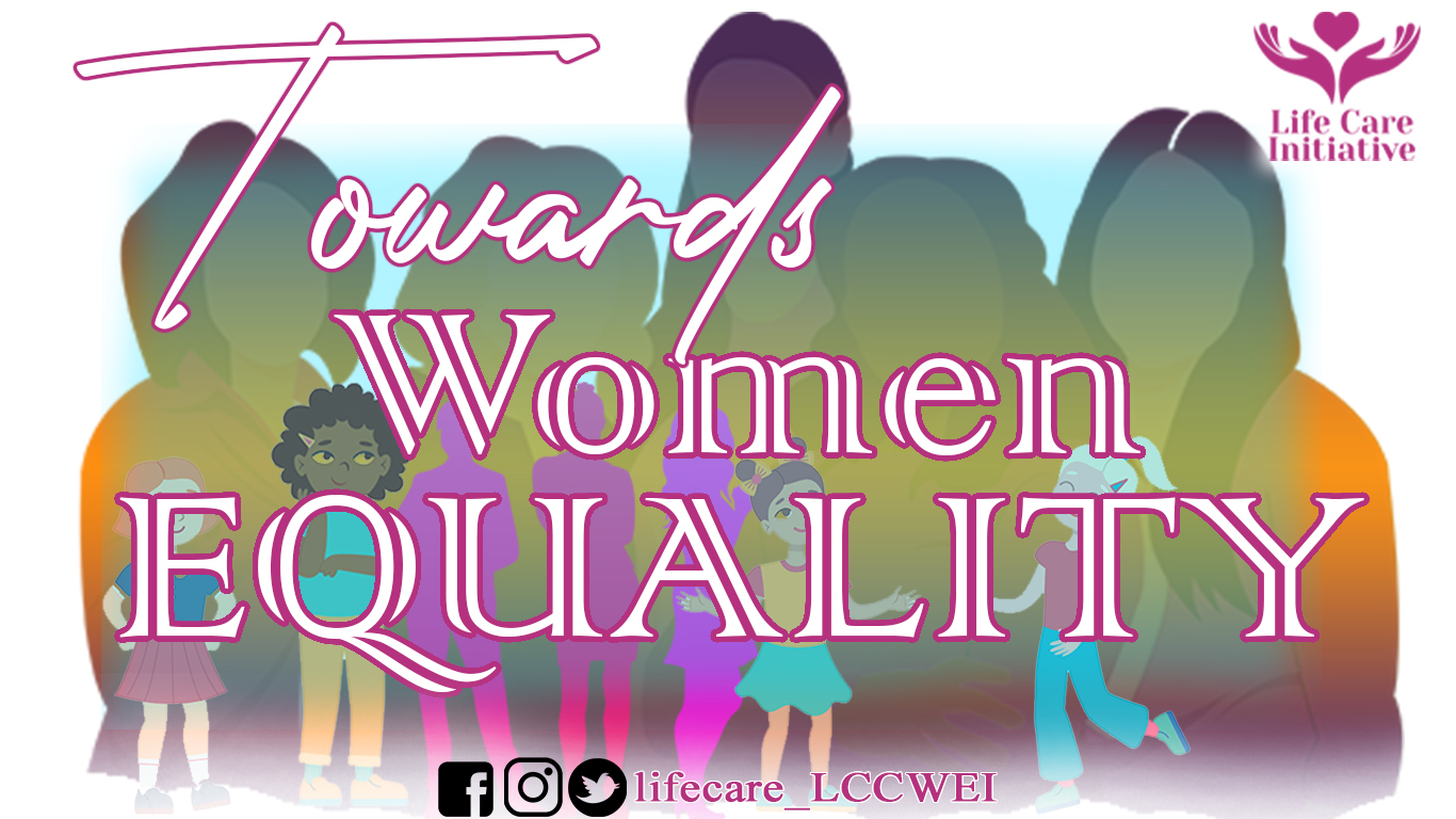 Towards Women Equality