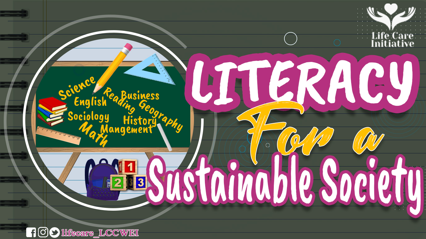 Literacy for a Sustainable Society