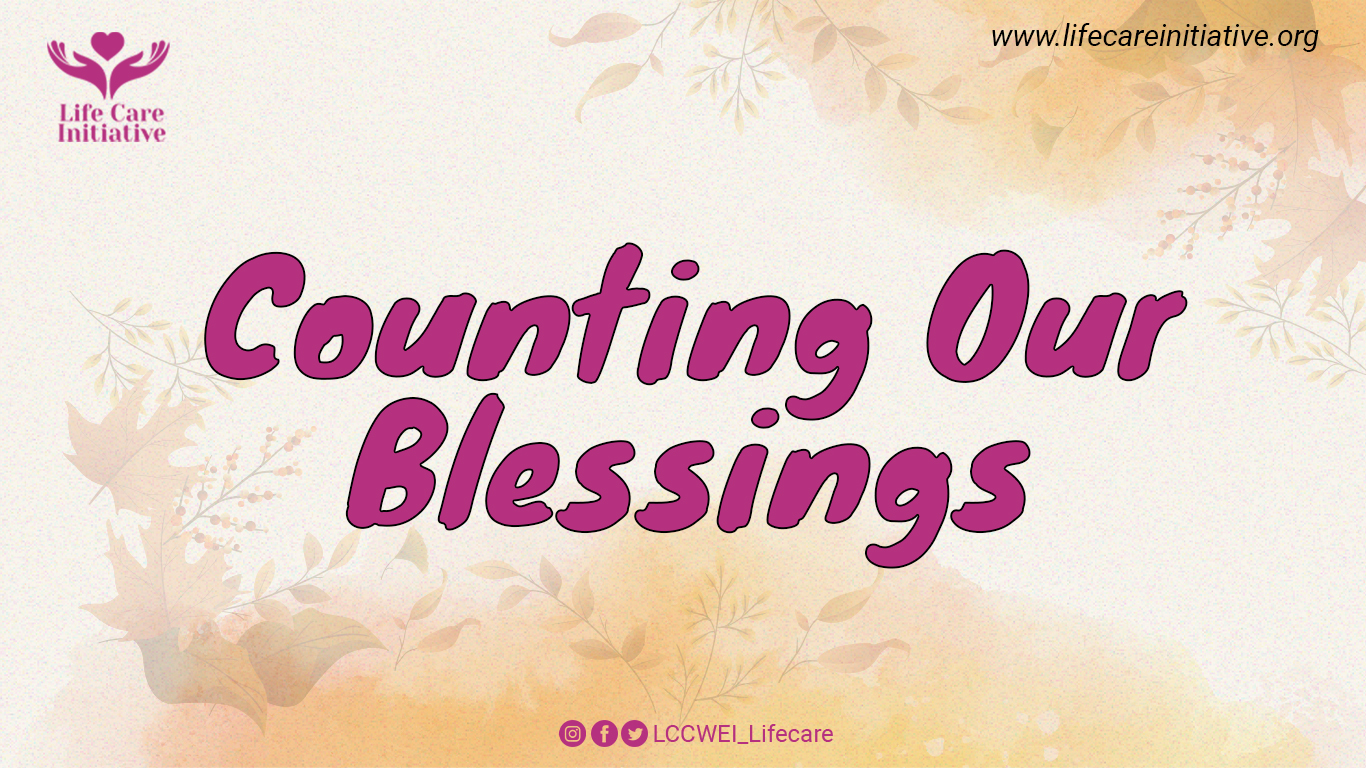 Counting Our Blessings!