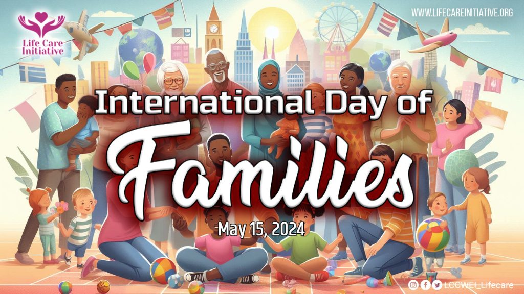International Day of Families - LifeCare Initiative
